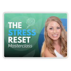 The Stress Reset Masterclass