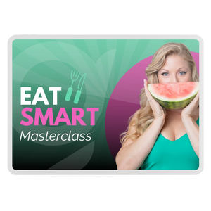 Eat Smart Masterclass