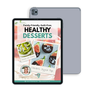 Family Friendly, Guilt-Free, Healthy Desserts Recipe Book